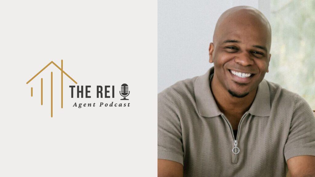 Unlocking Resilience and Real Estate Success Through Unprecedented Times with DeVante Blow on The REI Agent